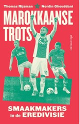 Marokkaanse trots - Thomas Rijsman ; Nordin Ghouddani - 9789045040677