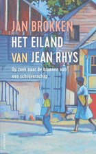 Het eiland van Jean Rhys | Jan Brokken | 