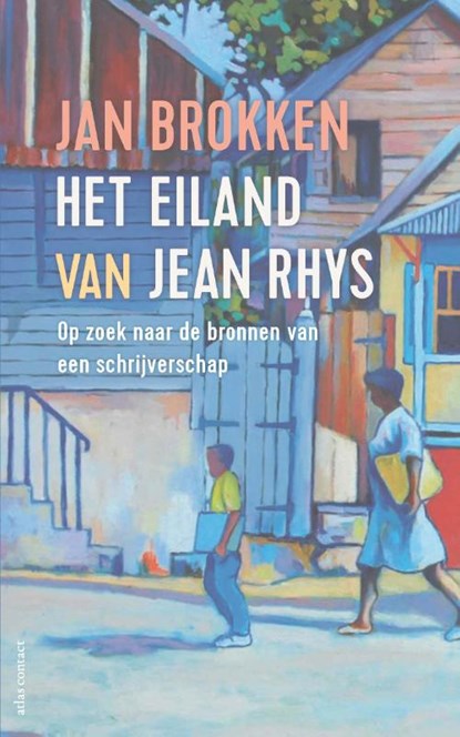 Het eiland van Jean Rhys, Jan Brokken - Paperback - 9789045041377