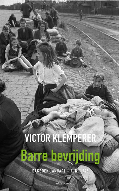 Barre bevrijding, Victor Klemperer - Paperback - 9789045041407