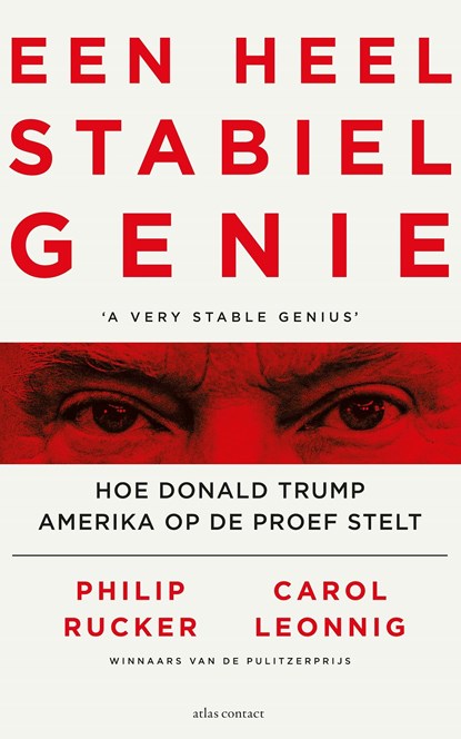 Een heel stabiel genie, Philip Rucker ; Carol Leonnig - Ebook - 9789045041438