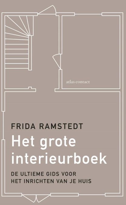 Het grote interieurboek, Frida Ramstedt - Paperback - 9789045041568