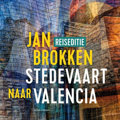 Valencia: de haai, het oog en het ei van Calatrava, Jan Brokken - Luisterboek MP3 - 9789045042176