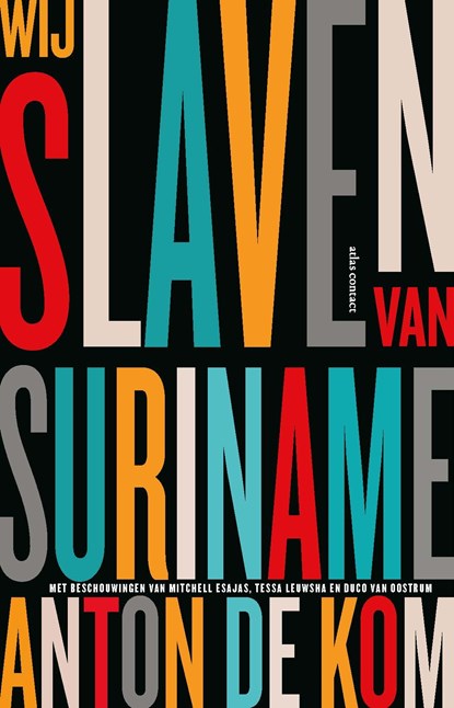 Wij slaven van Suriname, Anton de Kom - Ebook - 9789045042251