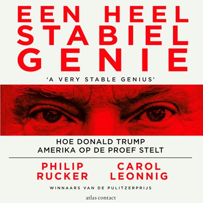 Een heel stabiel genie, Philip Rucker ; Carol Leonnig - Luisterboek MP3 - 9789045042268