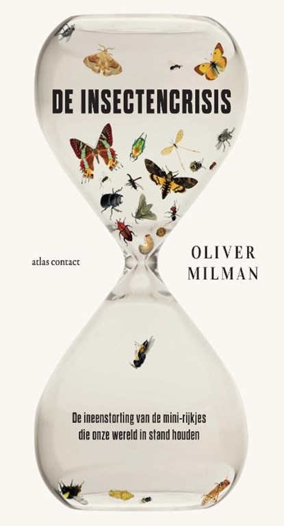 De insectencrisis, Oliver Milman - Paperback - 9789045042343