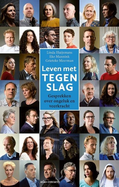 Leven met tegenslag, Linda Huijsmans ; Eke Mannink ; Grieteke Meerman - Paperback - 9789045042787