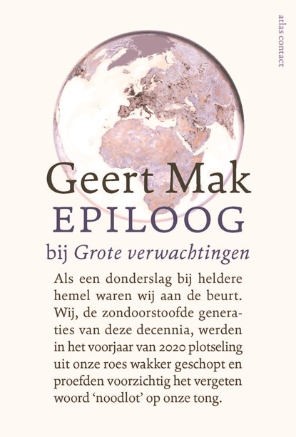 Epiloog bij Grote verwachtingen, Geert Mak - Paperback - 9789045042916