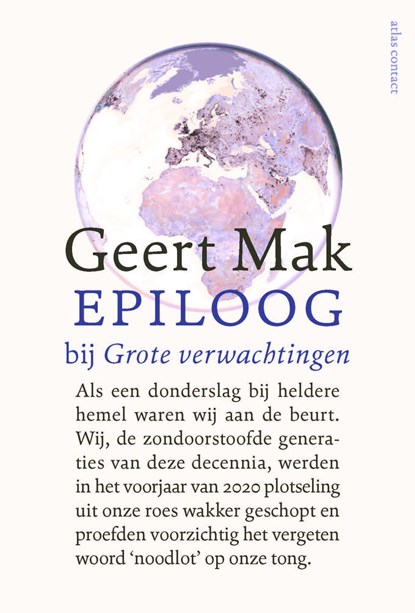 Epiloog bij grote verwachtingen, Geert Mak - Ebook - 9789045042923