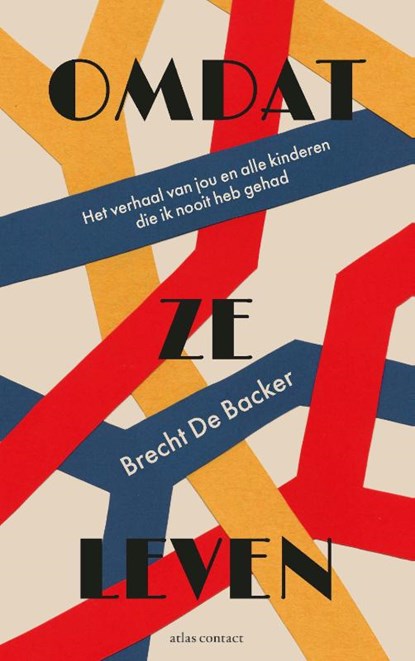 Omdat ze leven, Brecht De Backer - Paperback - 9789045042930