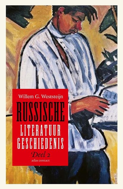 Russische literatuurgeschiedenis deel 2, Willem G. Weststeijn - Paperback - 9789045043180