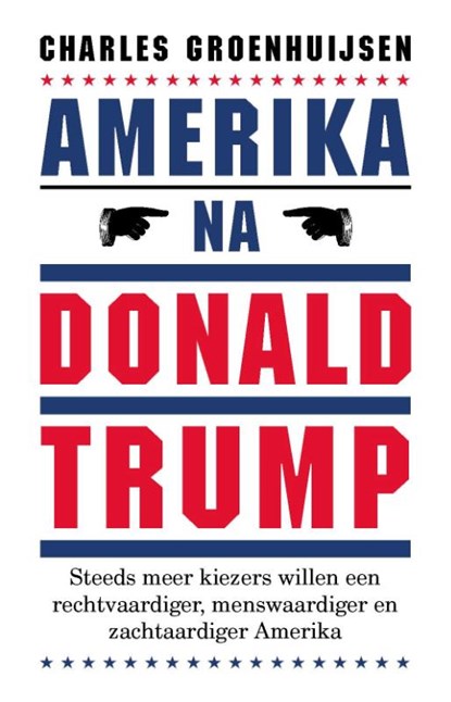 Amerika na Donald Trump, Charles Groenhuijsen - Paperback - 9789045043289