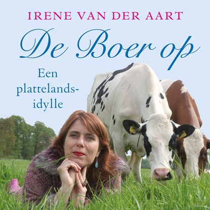 De Boer op, Irene van der Aart - Luisterboek MP3 - 9789045043630