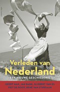 Verleden van Nederland | Geert Mak ; Jan Bank ; Gijsbert van Es ; Piet de Rooy ; René van Stipriaan | 