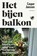 Het bijenbalkon, Caspar Janssen - Paperback - 9789045043739