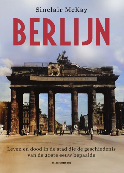 Berlijn, Sinclair McKay - Ebook - 9789045044071