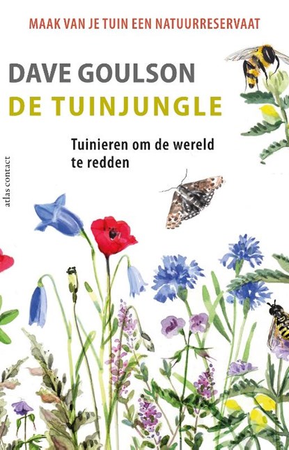 De tuinjungle, Dave Goulson - Paperback - 9789045044170