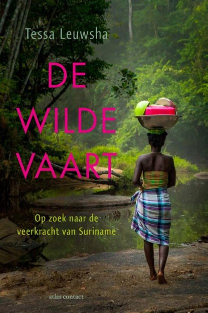 De wilde vaart, Tessa Leuwsha - Paperback - 9789045044187