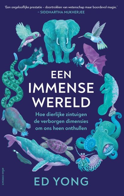 Een Immense wereld, Ed Yong - Paperback - 9789045044200