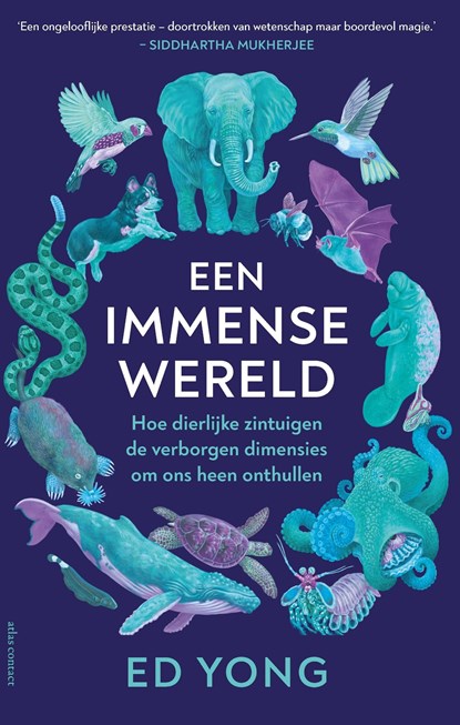 Een Immense wereld, Ed Yong - Ebook - 9789045044217