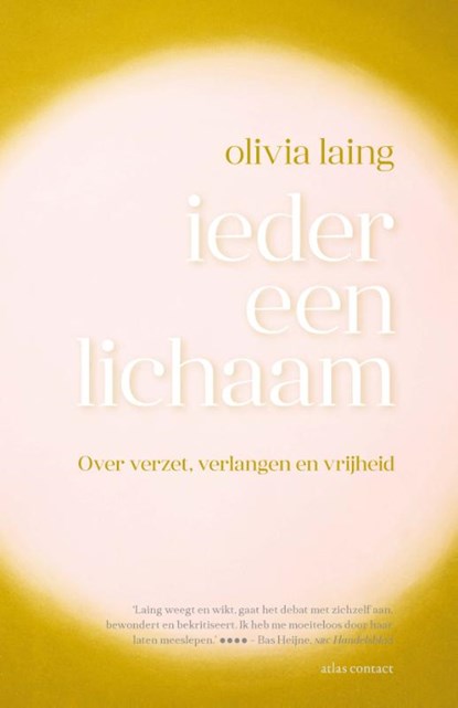 Ieder een lichaam, Olivia Laing - Paperback - 9789045044804