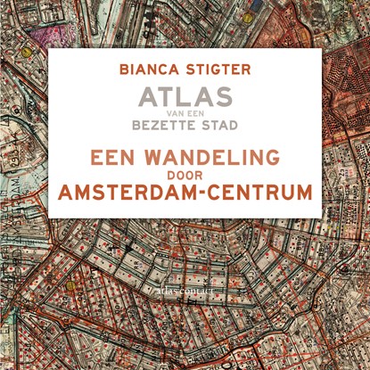 Een wandeling door Amsterdam-Centrum, Bianca Stigter - Luisterboek MP3 - 9789045045047