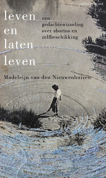 Leven en laten leven, Madeleijn van den Nieuwenhuizen - Ebook - 9789045045085