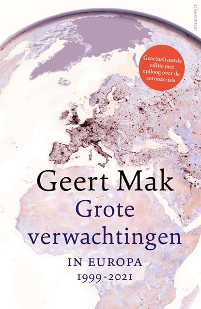 Grote verwachtingen (2e herziene editie), Geert Mak - Gebonden - 9789045045290