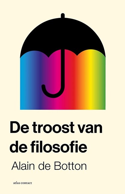 De troost van de filosofie, Alain de Botton - Ebook - 9789045045597