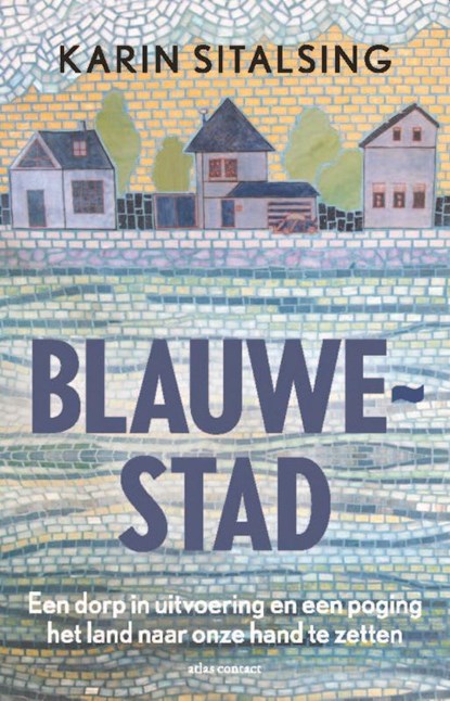 Blauwestad, Karin Sitalsing - Paperback - 9789045045719