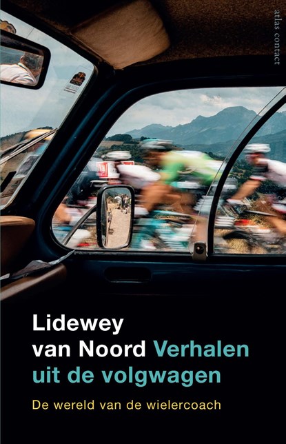 Verhalen uit de volgwagen, Lidewey van Noord - Ebook - 9789045046402