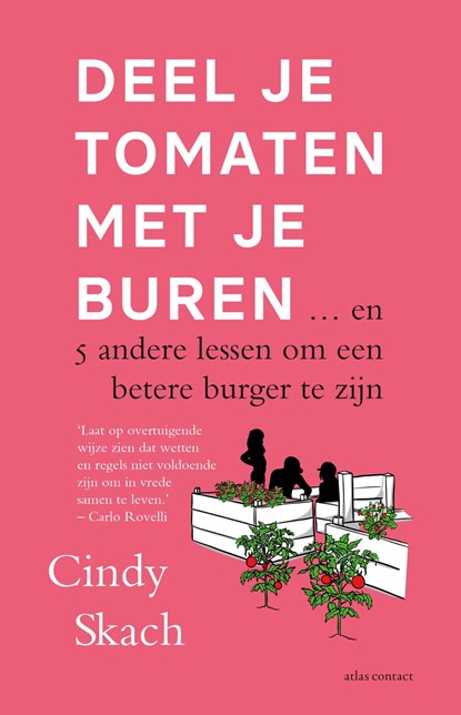 Deel je tomaten met je buren, Cindy Skach - Ebook - 9789045046693