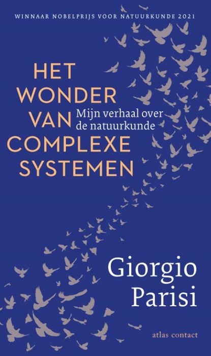 Het wonder van complexe systemen, Giorgio Parisi - Gebonden - 9789045046747
