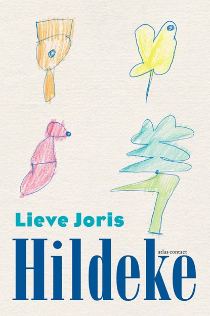 Hildeke, Lieve Joris - Ebook - 9789045046976