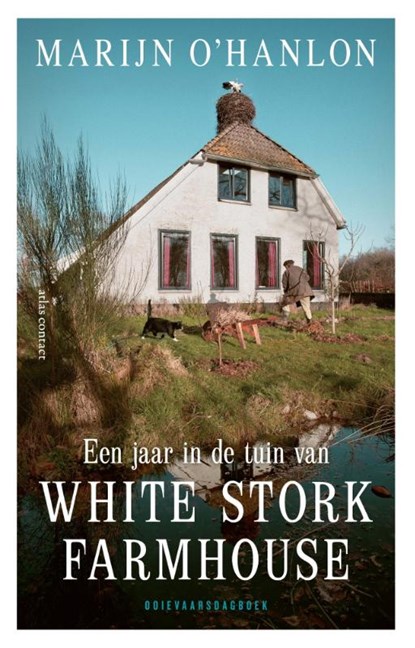 Een jaar in de tuin van White Stork Farmhouse, Marijn O'Hanlon - Paperback - 9789045047126