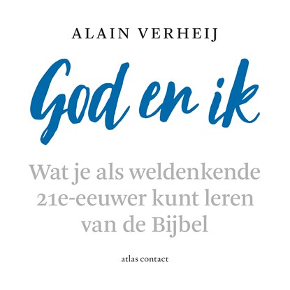 God en ik, Alain Verheij - Luisterboek MP3 - 9789045047812