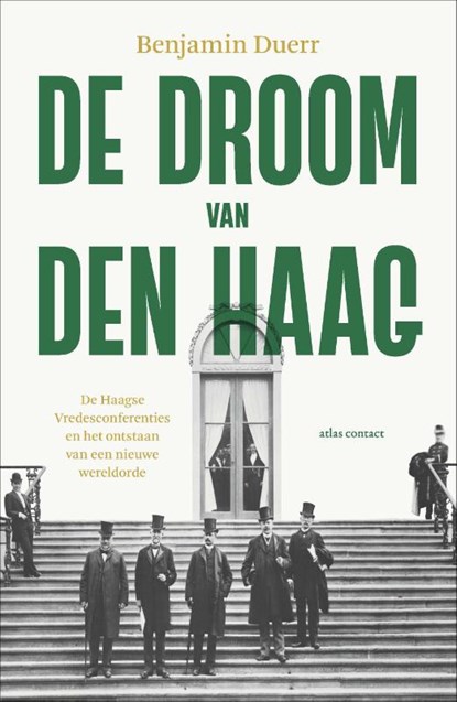 De droom van Den Haag, Benjamin Duerr - Paperback - 9789045048376
