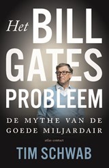 Het probleem Bill Gates - Tim Schwab - 9789045048741