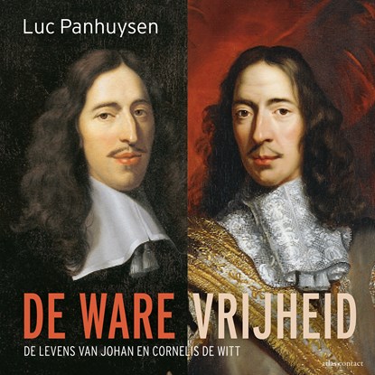 De ware vrijheid, Luc Panhuysen - Luisterboek MP3 - 9789045048789