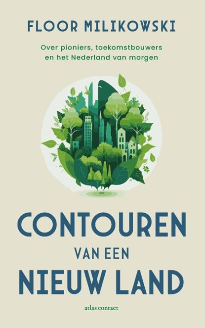 Contouren van een nieuw land, Floor Milikowski - Paperback - 9789045048802