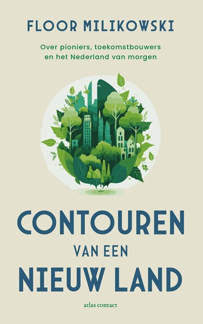 Contouren van een nieuw land, Floor Milikowski - Ebook - 9789045048819