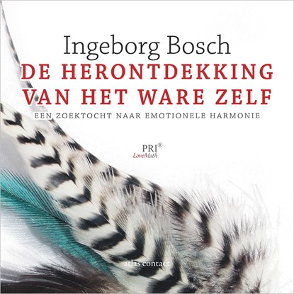 De herontdekking van het ware zelf, Ingeborg Bosch - Luisterboek MP3 - 9789045048918