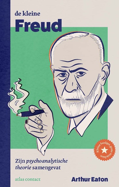 De kleine Freud, Arthur Eaton - Paperback - 9789045049076