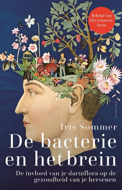 De bacterie en het brein, Iris Sommer - Paperback - 9789045049137