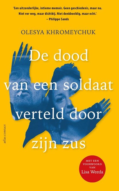 De dood van een soldaat verteld door zijn zus, Olesya Khromeychuk - Paperback - 9789045049243