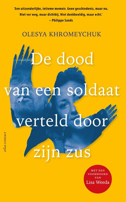 De dood van een soldaat verteld door zijn zus, Olesya Khromeychuk - Ebook - 9789045049250