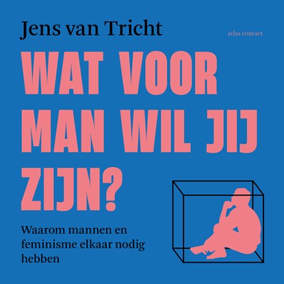 Wat voor man wil jij zijn?, Jens van Tricht - Luisterboek MP3 - 9789045049595