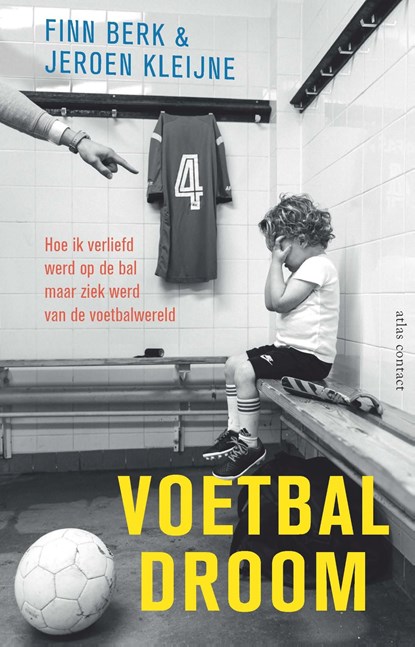 Voetbaldroom, Finn Berk ; Jeroen Kleijne - Ebook - 9789045049632