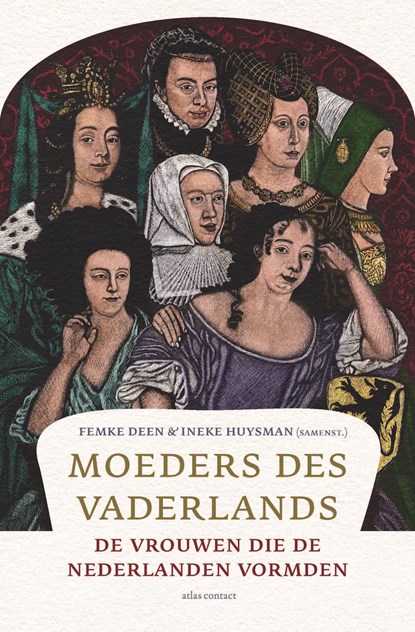 Moeders des Vaderlands, Femke Deen ; Ineke Huysman - Gebonden - 9789045050058