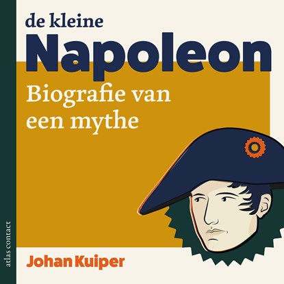 De kleine Napoleon, Johan Kuiper - Luisterboek MP3 - 9789045050218